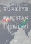 Ge mi ten Gelece e T rkiye Pakistan li kileri